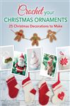 ISBN 9781446305997 product image for Crochet your Christmas Ornaments | upcitemdb.com