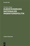 ISBN 9783828201569 product image for Europisierung nationaler Migrationspolitik | upcitemdb.com