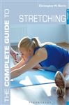 The Complete Guide To Stretching