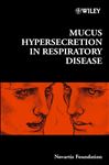 Mucus Hypersecretion in Respiratory Disease | MyEnglishGuide.com