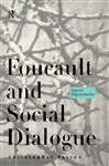 Foucault and Social Dialogue by Chris Falzon Hardcover | Indigo Chapters