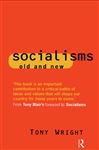 Socialisms: Old and New - Wright, Tony