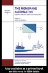 The Membrane Alternative: Energy Implications for Industry - Howell, J.A.