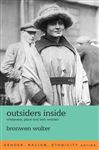 Outsiders Inside - Walter, Bronwen