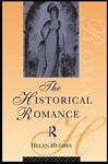 The Historical Romance - Hughes, Helen