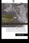 The Gulf Conflict and International Relations - Matthews, Ken