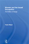 Women and the Israeli Occupation - Mayer, Tamar