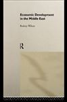 Economic Development in the Middle East - Wilson, Rodney