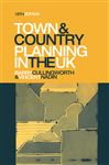 Town and Country Planning in the UK - Nadin, Vincent; Cullingworth, Barry