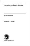 Learning to Teach Adults - Corder, Nicholas