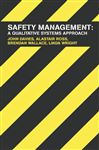 Safety Management - Davies, John; Ross, Alastair; Wallace, Brendan
