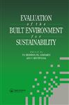 Evaluation of the Built Environment for Sustainability - Bentivegna, Vicenzo; Lombardi, Patrizia; Brandon, P.S.