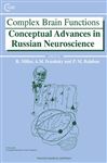 Complex Brain Functions - Miller, Robert; Ivanitsky, Alexey M