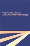 The Europa Directory of Literary Awards and Prizes - Leckey, Susan