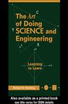 Art of Doing Science and Engineering - Hamming, Richard R.