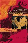 Taub, L: Ancient Meteorology (Sciences of Antiquity)