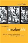 The Making of the Modern Child - O'Malley, Andrew