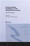 Understanding Intelligence in the Twenty-First Century - Jackson, Peter; Scott, L.V.