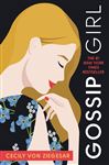 Gossip Girl: #1 - von Ziegesar, Cecily