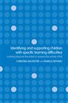 Identifying and Supporting Children with Specific Learning Difficulties - Macintyre, Christine; Deponio, Pamela