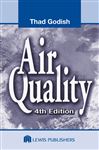 Air Quality - Godish, Thad; Fu, Joshua S.