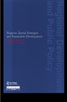 Regions, Spatial Strategies and Sustainable Development - Haughton, Graham; Counsell, David