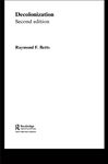Decolonization - Betts, Raymond F.; Betts, Raymond