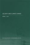 Security and Climate Change - Lacy, Mark