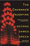 The Caveman's Valentine - Green, George Dawes