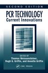 PCR Technology - Weissensteiner, Thomas; Griffin, Hugh G.; Griffin, Annette; Bustin, Stephen A.; Nolan, Tania