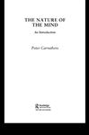 The Nature of the Mind - Carruthers, Peter