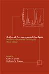 Soil and Environmental Analysis - Smith, Keith A.; Cresser, Malcolm S.
