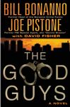 The Good Guys - Fisher, David; Bonanno, Bill; Pistone, Joe
