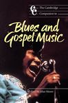 The Cambridge Companion to Blues and Gospel Music - Moore, Allan