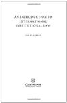 An Introduction to International Institutional Law - Klabbers, Jan