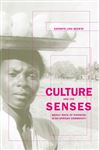 Culture and the Senses - Geurts, Kathryn, Prof.