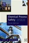 Chemical Process Safety - Sanders, Roy E.