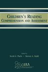 Children's Reading Comprehension and Assessment - Paris, Scott G.; Stahl, Steven A.