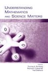 Understanding Mathematics and Science Matters - Romberg, Thomas A.; Carpenter, Thomas P.; Dremock, Fae