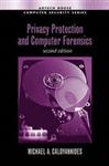 Privacy Protection and Computer Forensics - Caloyannides, Michael
