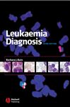 Leukaemia Diagnosis - Bain, Barbara J.