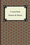 Cousin Bette - Balzac, Honore de