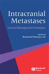 Intracranial Metastases - Current Management Strategies