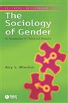 The Sociology of Gender - Wharton, Amy S.