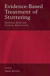 Evidence-Based Treatment of Stuttering - Bothe, Anne K.