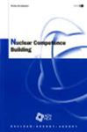 Nuclear Competence  Building - Organisation for Economic Co-operation and Development