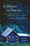 At Home in Nature - Gould, Rebecca Kneale