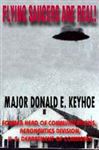 The Flying Saucers Are Real - Keyhoe. Major Donald E