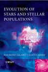 Evolution of Stars and Stellar Populations - Salaris, Maurizio; Cassisi, Santi