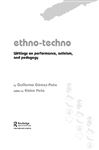 Ethno-Techno - Gomez-Pena, Guillermo